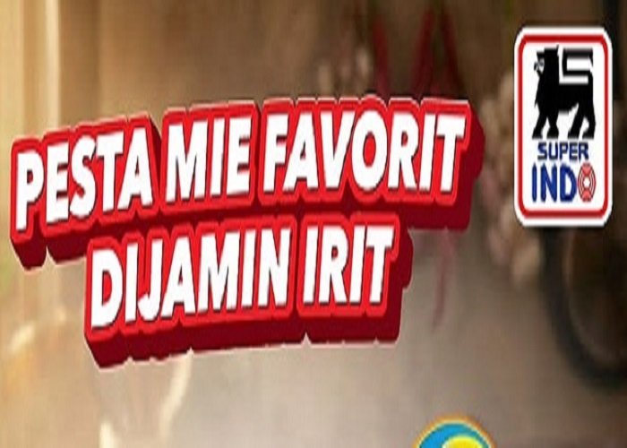 Promo Superindo Januari 2026: Diskon Mie Instan dan Harga Daging Ayam Murah