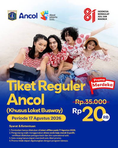 Promo 17 Agustus 2026: Tiket Masuk Ancol Hanya Rp20.000